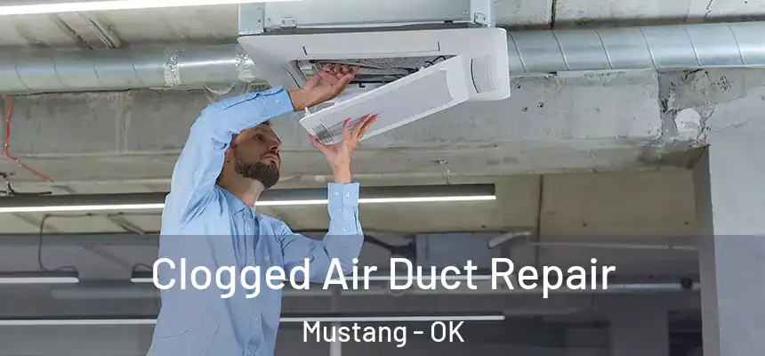  Clogged Air Duct Repair Mustang - OK